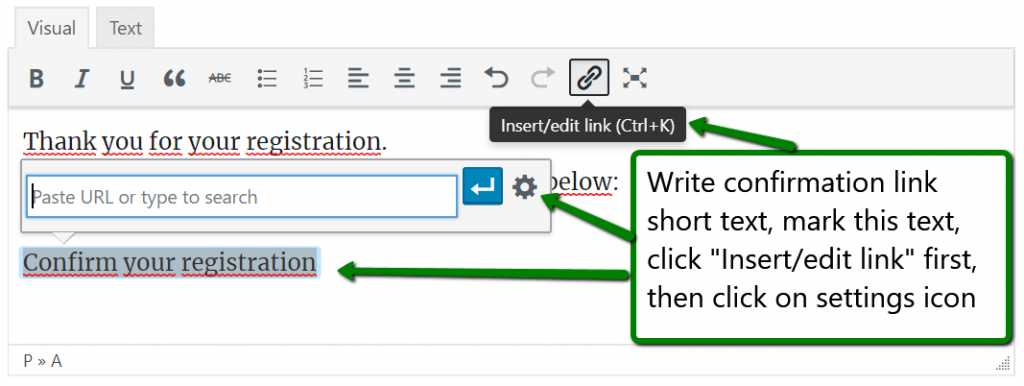 WordPress email editor with short confirmation text selected before adding a link